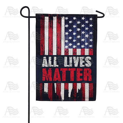 All Lives Matter Double Sided Garden Flag