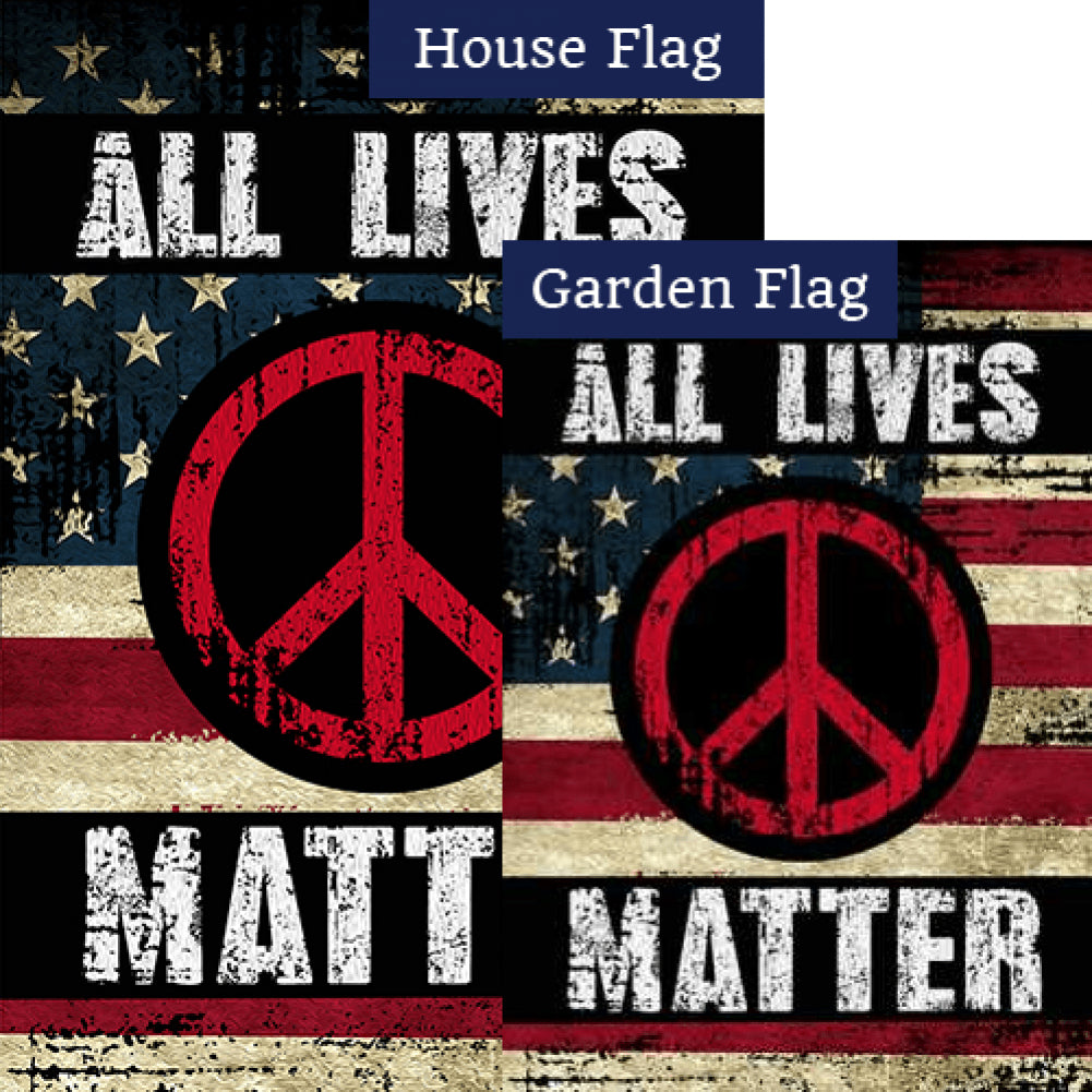 Peace and All Lives Matter Double Sided Flags Set (2 Pieces)