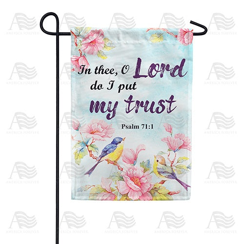 Trust In The Lord Double Sided Garden Flag