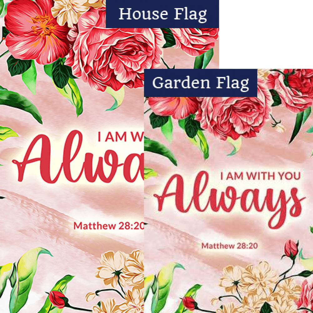 He Is Always With Me Double Sided Flags Set (2 Pieces)