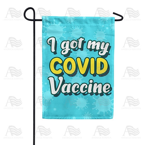 I got my COVID Vaccine Double Sided Garden Flag