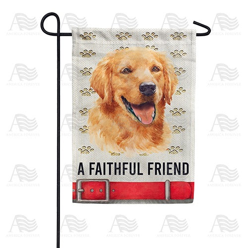 A Faithful Friend Double Sided Garden Flag