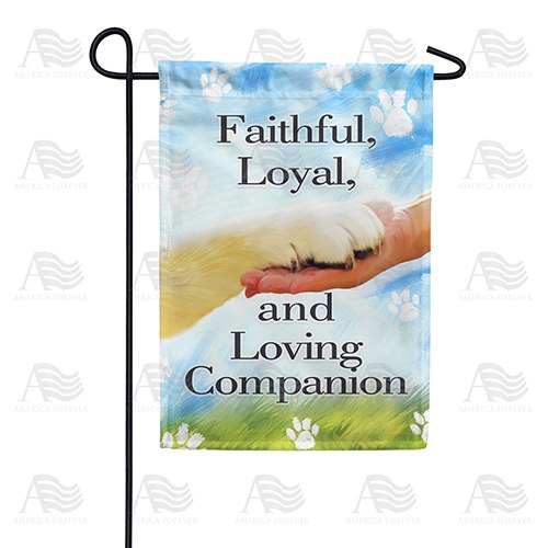 My Dependable Companion Double Sided Garden Flag