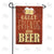 Great Friends Bring Beer Double Sided Garden Flag