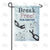 Break Free From Addiction Double Sided Garden Flag
