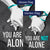 You Are Not Alone Double Sided Flags Set (2 Pieces)