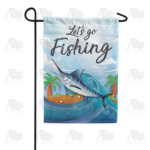 Let's Go Fishing Double Sided Garden Flag