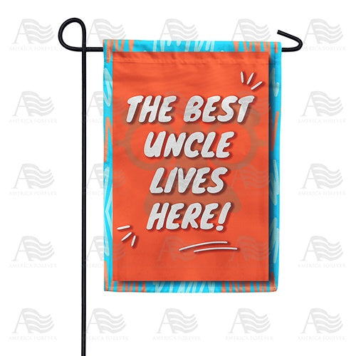 Best Uncle Lives Here Double Sided Garden Flag