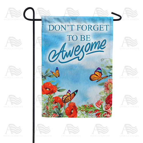 You're Awesome Double Sided Garden Flag