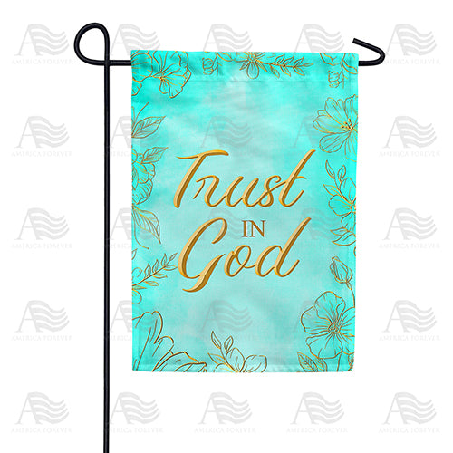 Trust In God Double Sided Garden Flag