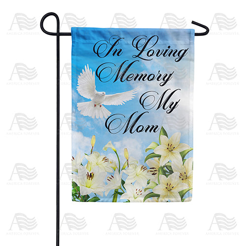 In Memory Of Mom Double Sided Garden Flag