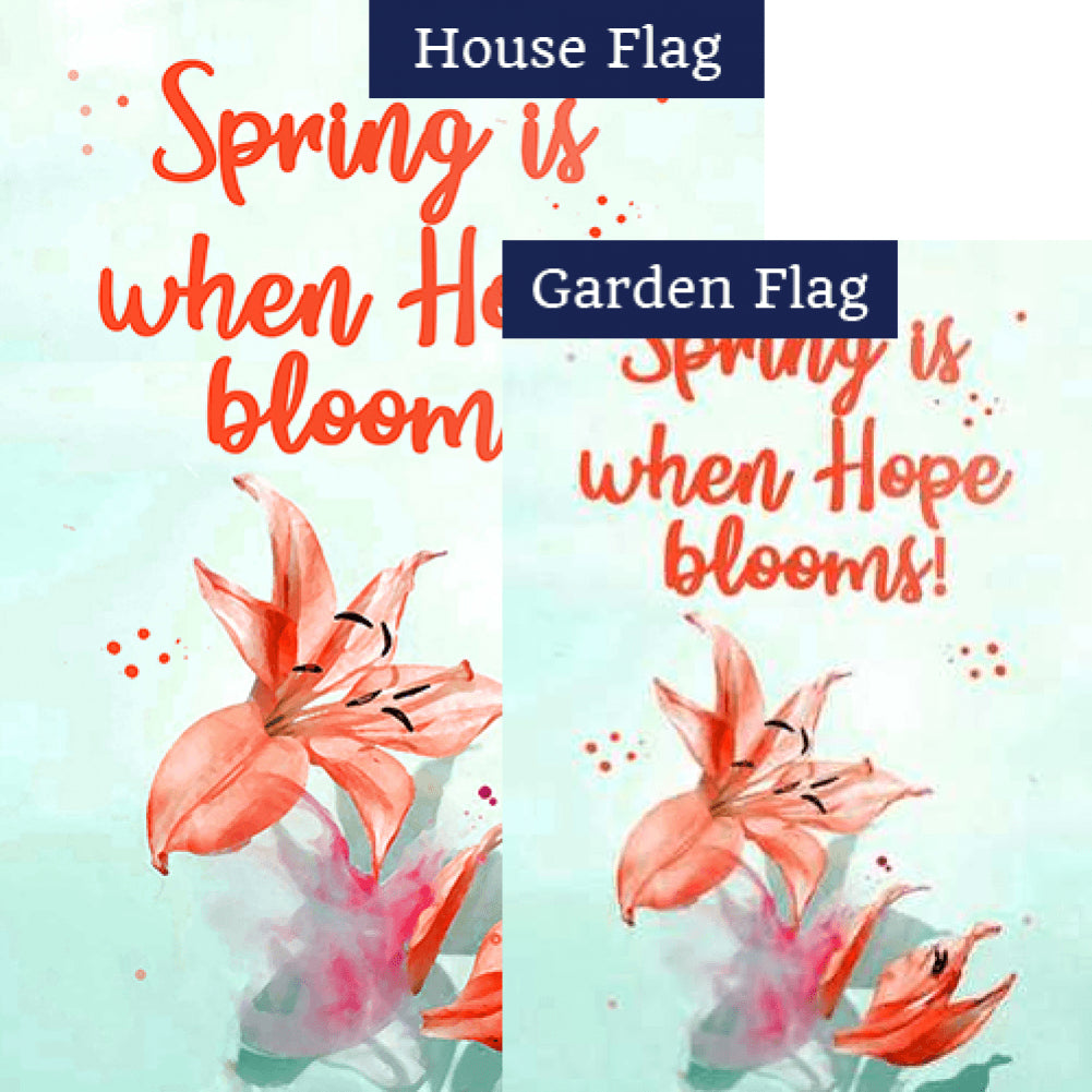 Spring is When Hope Blooms Double Sided Flags Set (2 Pieces)