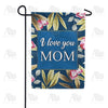 Mom, I'm Proud To Be Your Child Double Sided Garden Flag