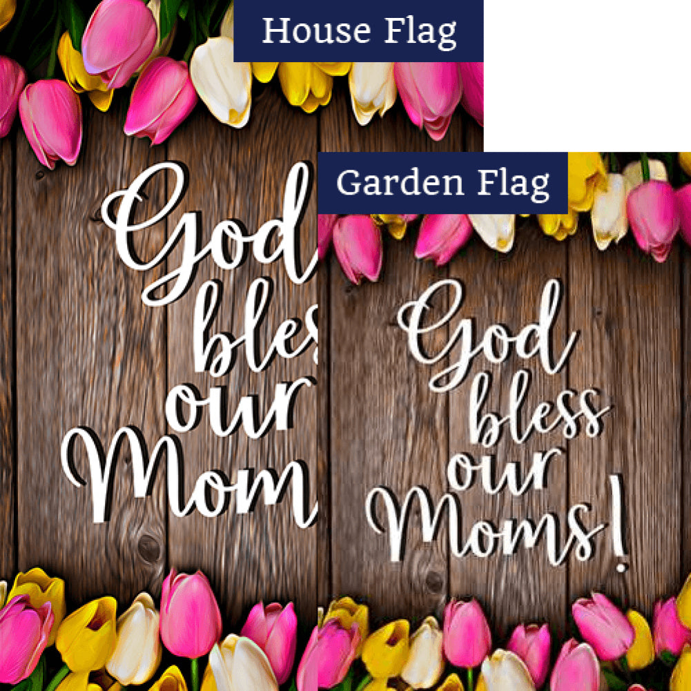 God Bless Moms! Double Sided Flags Set (2 Pieces)