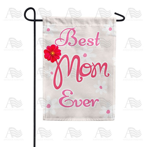 Simple And True, Best Mom Is You Double Sided Garden Flag