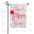 Simple And True, Best Mom Is You Double Sided Garden Flag