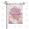 Love You Always Mom Double Sided Garden Flag