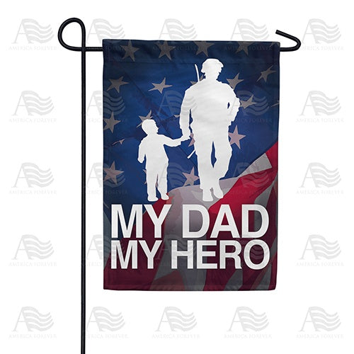 My Dad My Hero Double Sided Garden Flag