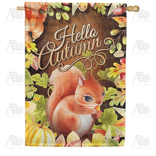 Hello Autumn Squirrel Double Sided House Flag
