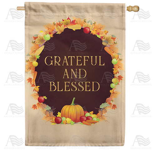Grateful And Blessed Double Sided House Flag