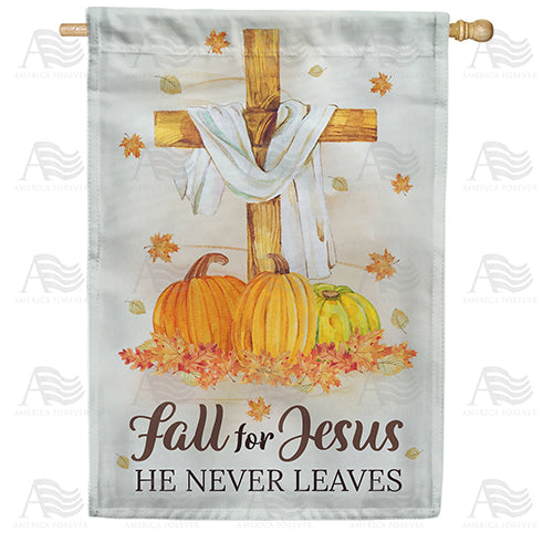 Jesus Never Leaves Double Sided House Flag