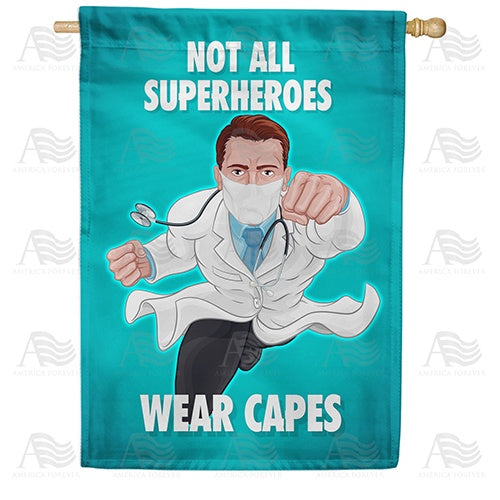 Capeless But Still Super! Double Sided House Flag