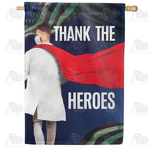 Thank The Heroes Double Sided House Flag