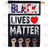 Black Lives Matter 1 Double Sided House Flag