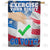 Exercise your Right, Go Vote! Double Sided House Flag