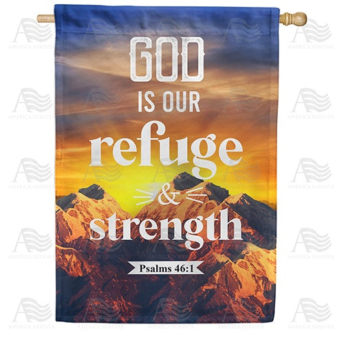 God Is Our Refuge & Strength Double Sided House Flag