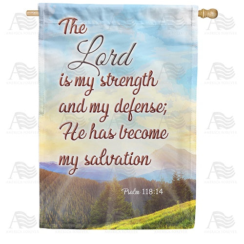 The Lord Is My Salvation Double Sided House Flag