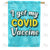 I got my COVID Vaccine Double Sided House Flag