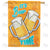 It's Beer Time Double Sided House Flag