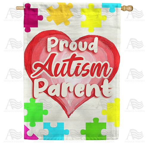 Proud Autism Parent Double Sided House Flag