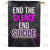 End Suicide Double Sided House Flag
