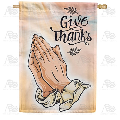 Prayer Of Thanks Double Sided House Flag