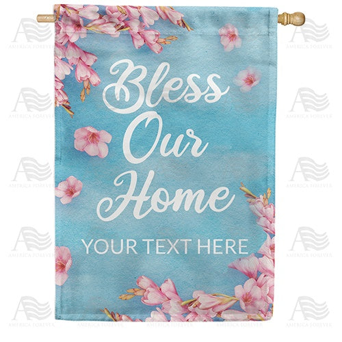 Personalized Bless Our Home Message House Flag