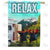 Relax & Enjoy The View Double Sided House Flag