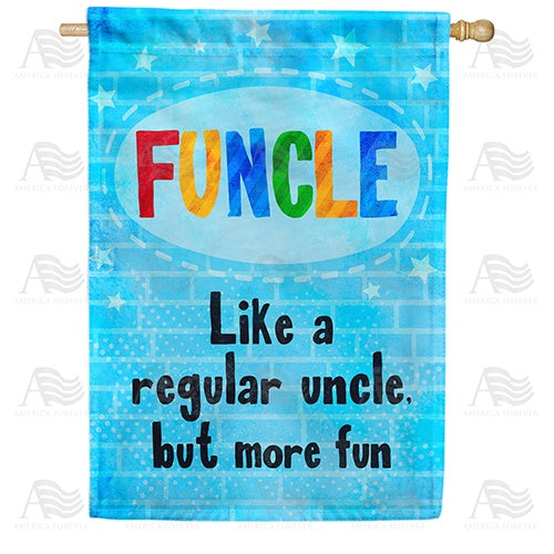 Fun Uncle Double Sided House Flag