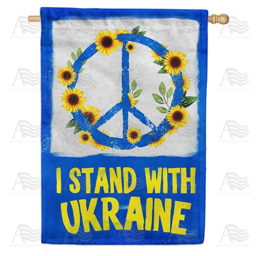 I Stand with Ukraine - Peace Double Sided House Flag