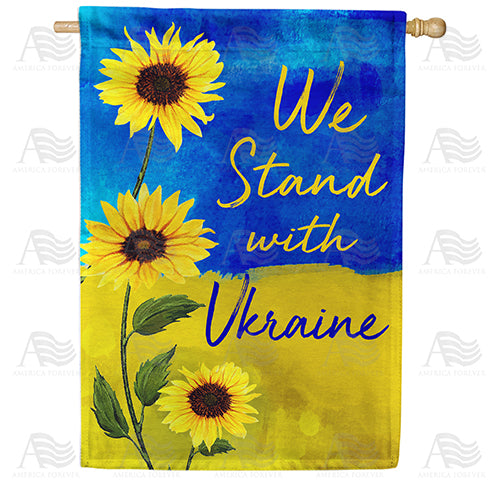 We Stand with Ukraine - Sunflowers Double Sided House Flag