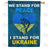 We Stand with Ukraine, We Stand for Peace Double Sided House Flag