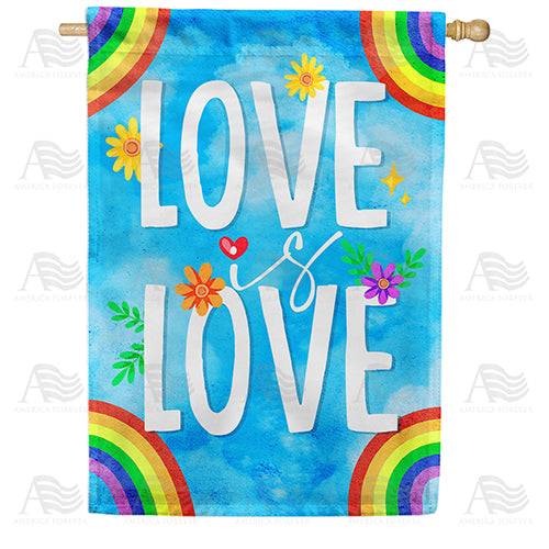 Love Is For All Double Sided House Flag