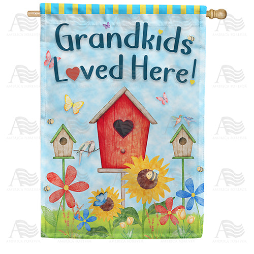 Grandkids Loved Here! Double Sided House Flag