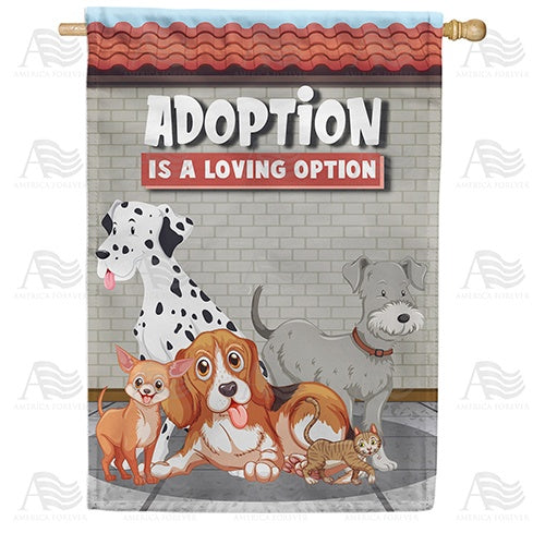 Don't Shop, Adopt! Double Sided House Flag