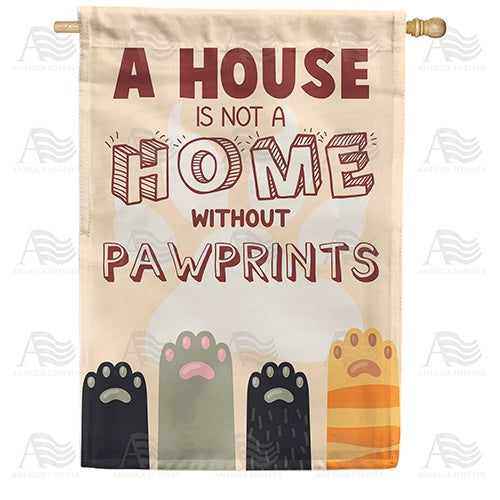 Paw Prints Prevail! Double Sided House Flag