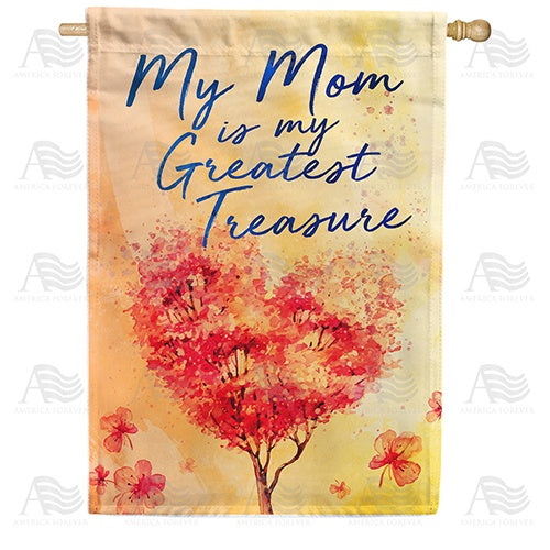 Treasure Your Mom Double Sided House Flag