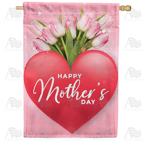 Mom, I Give You My Heart Double Sided House Flag