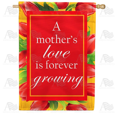A Mother's Love Is Vibrant! Double Sided House Flag