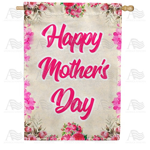 Rosy Mother's Day Double Sided House Flag